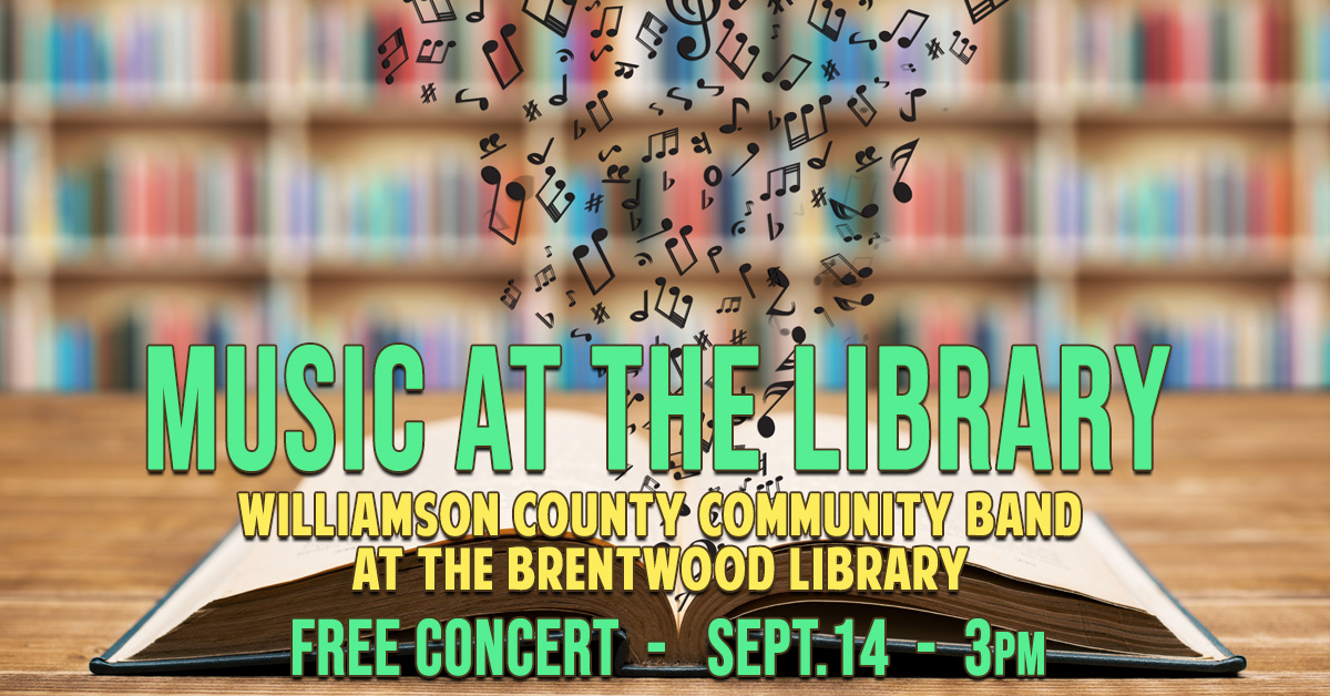Williamson County Community Band to perform at Brentwood library